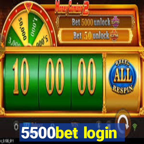 5500bet login